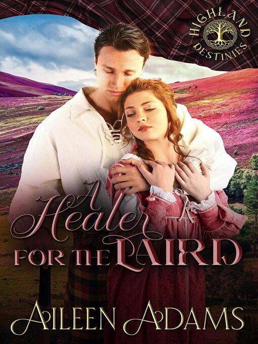 Title details for A Healer for the Laird by Aileen Adams - Available